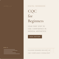 Compliance for Beginners™ | Your First Step to CQC Confidence